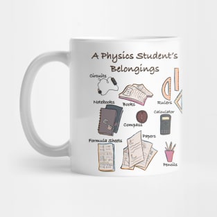 A Physics Student’s Belongings Mug